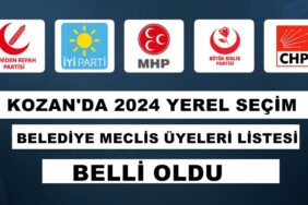 Kozan Belediye Meclis Üyeleri Listesi Belli Oldu İşte Tam Liste